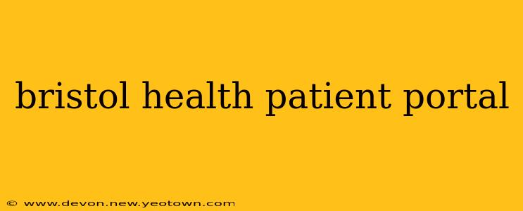 bristol health patient portal