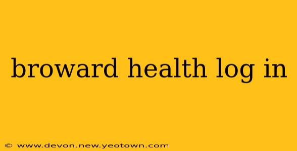 broward health log in