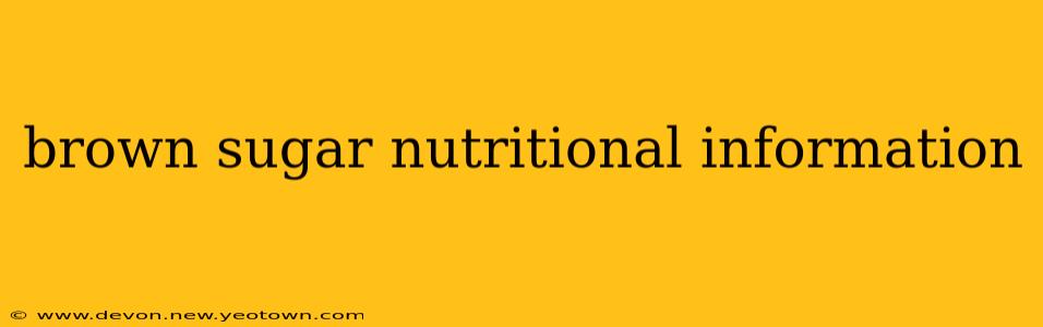 brown sugar nutritional information