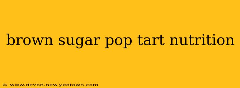 brown sugar pop tart nutrition