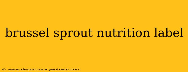 brussel sprout nutrition label