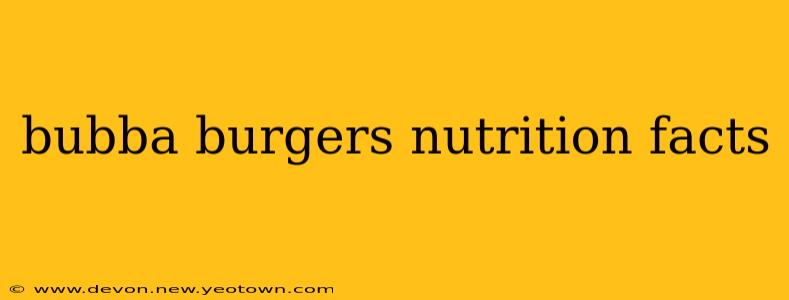 bubba burgers nutrition facts