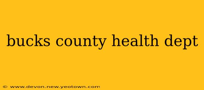 bucks county health dept