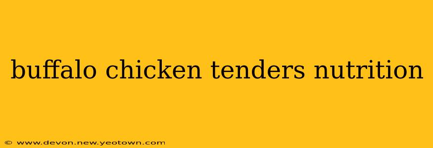 buffalo chicken tenders nutrition