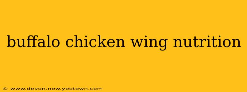 buffalo chicken wing nutrition