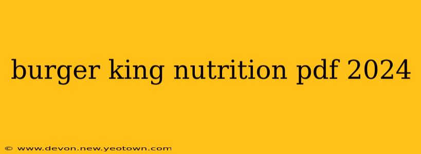 burger king nutrition pdf 2024