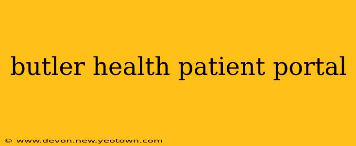 butler health patient portal