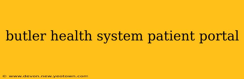 butler health system patient portal