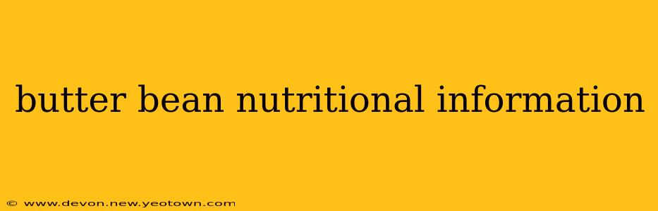 butter bean nutritional information