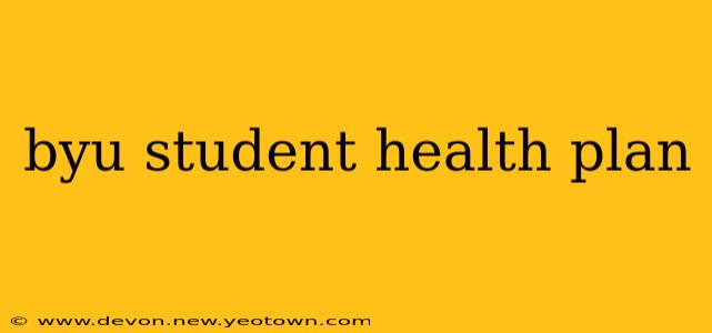 byu student health plan