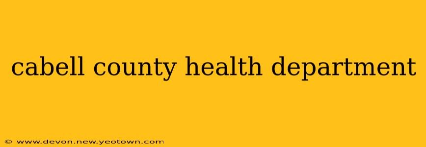 cabell county health department