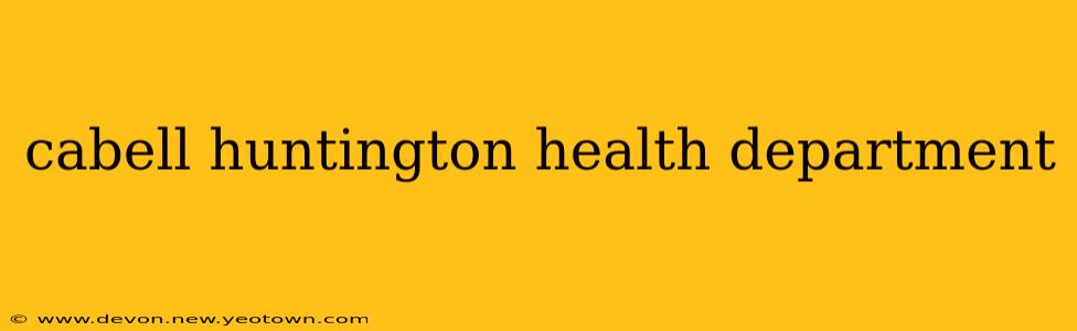 cabell huntington health department