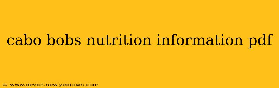 cabo bobs nutrition information pdf