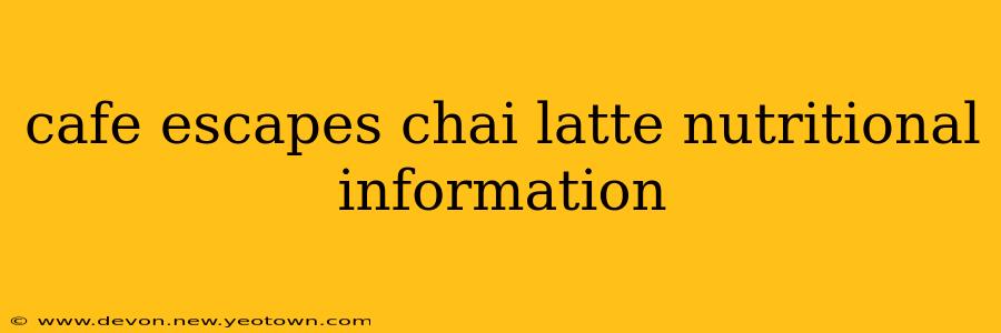 cafe escapes chai latte nutritional information