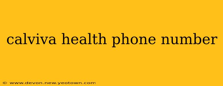 calviva health phone number