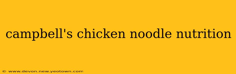 campbell's chicken noodle nutrition