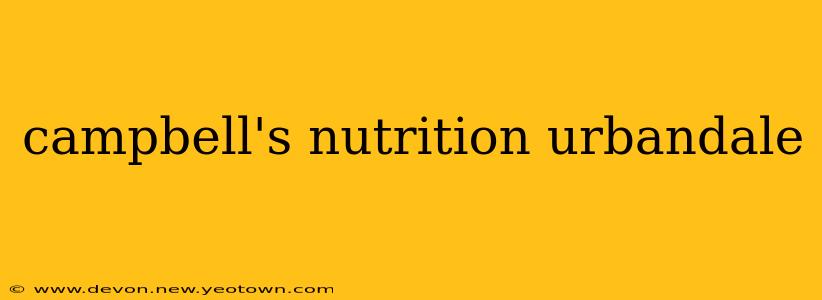 campbell's nutrition urbandale