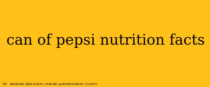 can of pepsi nutrition facts