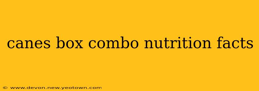 canes box combo nutrition facts