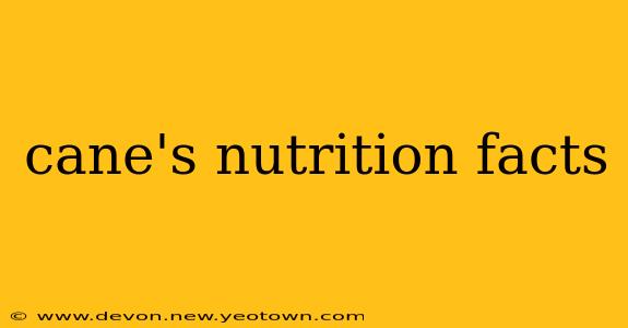 cane's nutrition facts