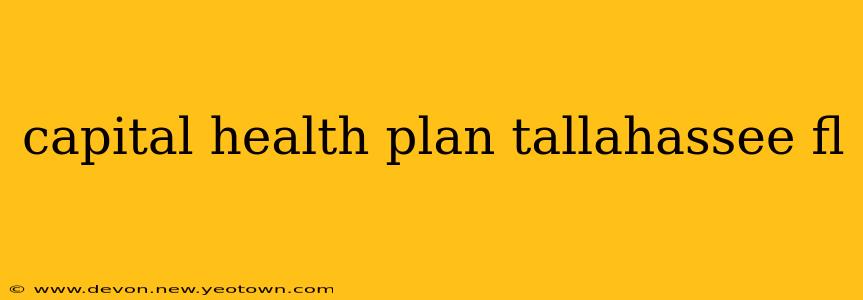 capital health plan tallahassee fl