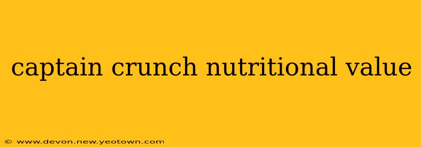 captain crunch nutritional value