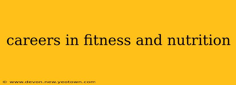careers in fitness and nutrition