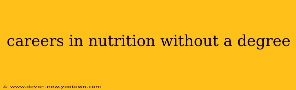 careers in nutrition without a degree