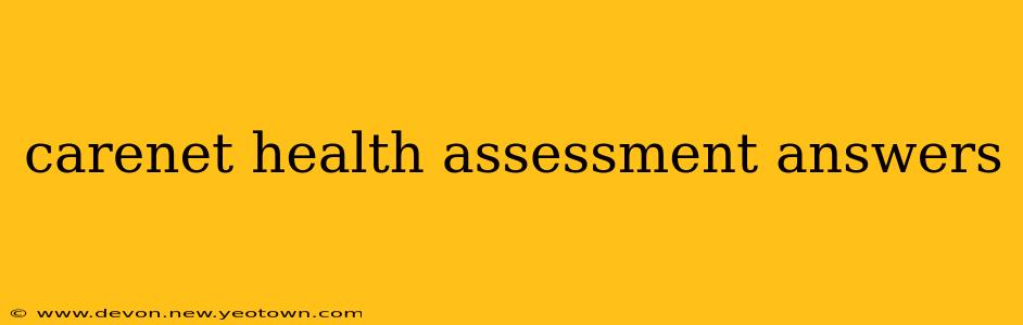 carenet health assessment answers