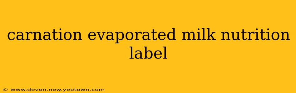 carnation evaporated milk nutrition label