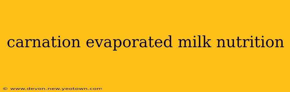 carnation evaporated milk nutrition