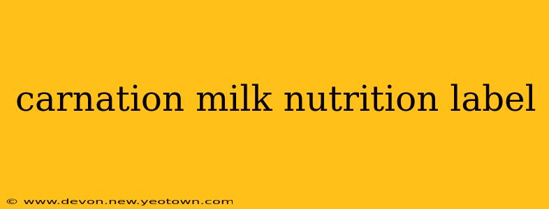 carnation milk nutrition label