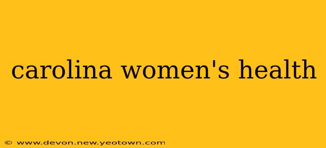 carolina women's health