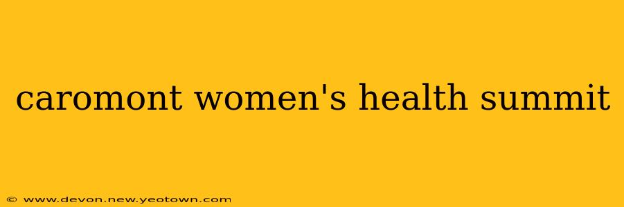 caromont women's health summit