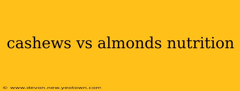 cashews vs almonds nutrition