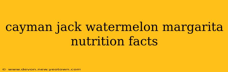 cayman jack watermelon margarita nutrition facts