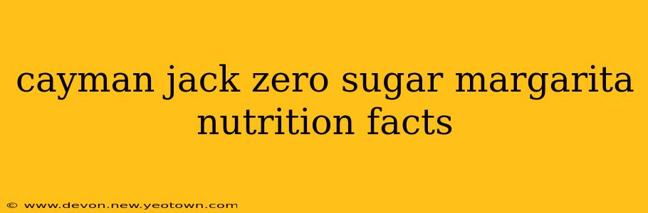 cayman jack zero sugar margarita nutrition facts