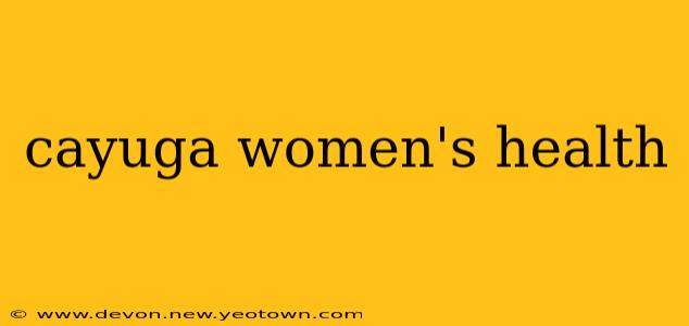 cayuga women's health