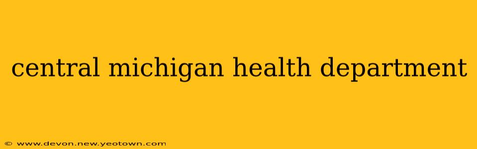 central michigan health department