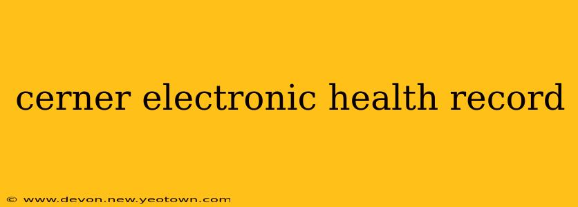 cerner electronic health record