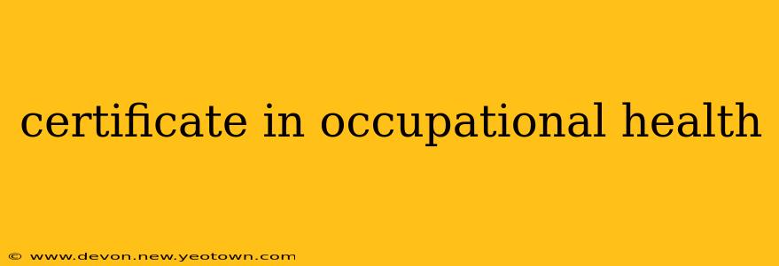 certificate in occupational health