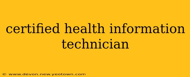certified health information technician