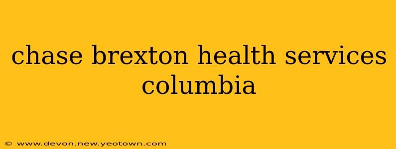 chase brexton health services columbia