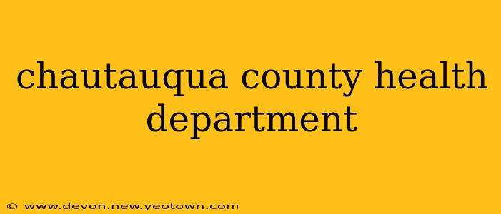 chautauqua county health department
