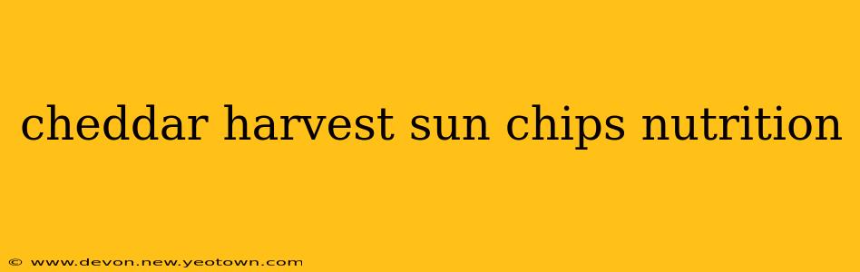 cheddar harvest sun chips nutrition
