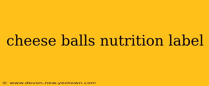 cheese balls nutrition label