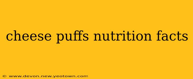 cheese puffs nutrition facts