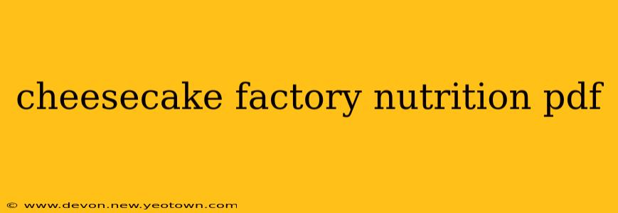cheesecake factory nutrition pdf
