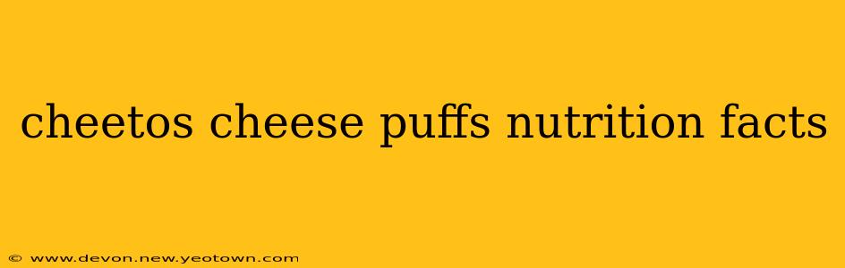 cheetos cheese puffs nutrition facts