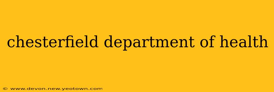 chesterfield department of health
